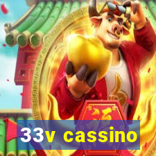 33v cassino